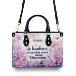Le Bonheur Est Parfois Caché Dans L’Inconnu - Personalized Leather Handbag Sb610