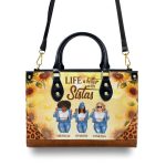 Life Is Better With Sistas - Personalized Leather Handbag Stb01A
