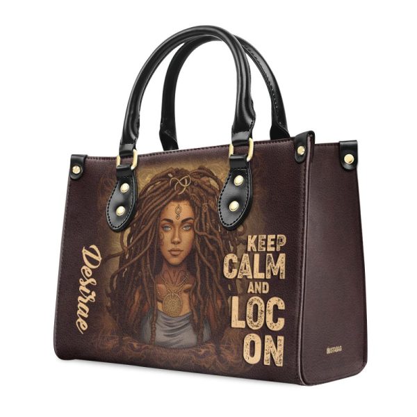 Keep Calm And Loc On - Personalized Leather Handbag Stb34