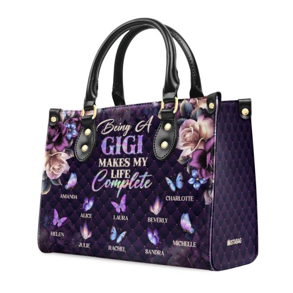 Being A Gigi Makes My Life Complete - Personalized Leather Handbag Sblhblm2279D