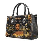 Don'T Be A Lady Be A Legend - Personalized Leather Handbag Sblhbltu2777Ta