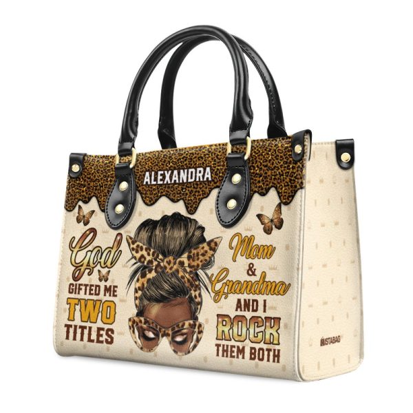 God Gifted Me Two Titles - Personalized Leather Handbag