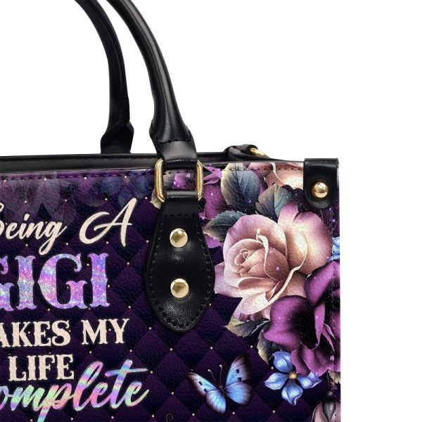 Being A Gigi Makes My Life Complete - Personalized Leather Handbag Sblhblm2279D
