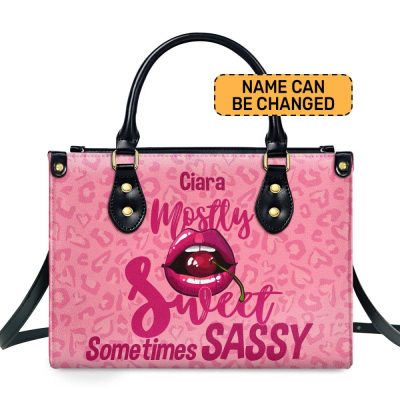 Mostly Sweet Sometimes Sassy - Personalized Leather Handbag Stb201