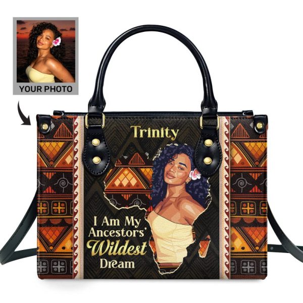 I Am My Ancestors' Wildest Dream - Personalized Leather Handbag
