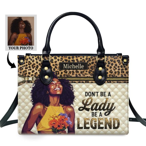 Be A Legend - Personalized Leather Handbag
