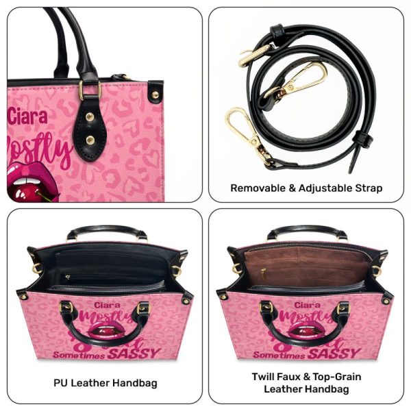 Mostly Sweet Sometimes Sassy - Personalized Leather Handbag Stb201