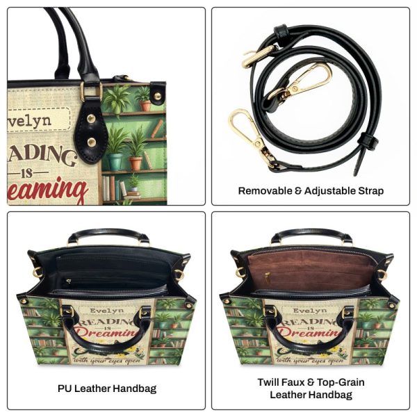 Reading Is Dreaming With Your Eyes Open - Personalized Leather Handbag Sblhbltn974Ta