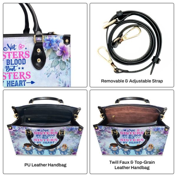 Not Sisters By Blood But Sisters By Heart - Personalized Leather Handbag Sblhbltu2806D