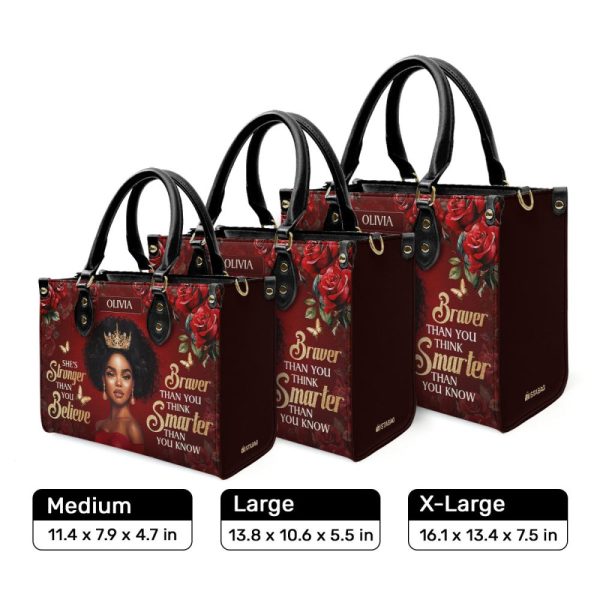 She'S Stronger Than You Believe - Personalized Leather Handbag