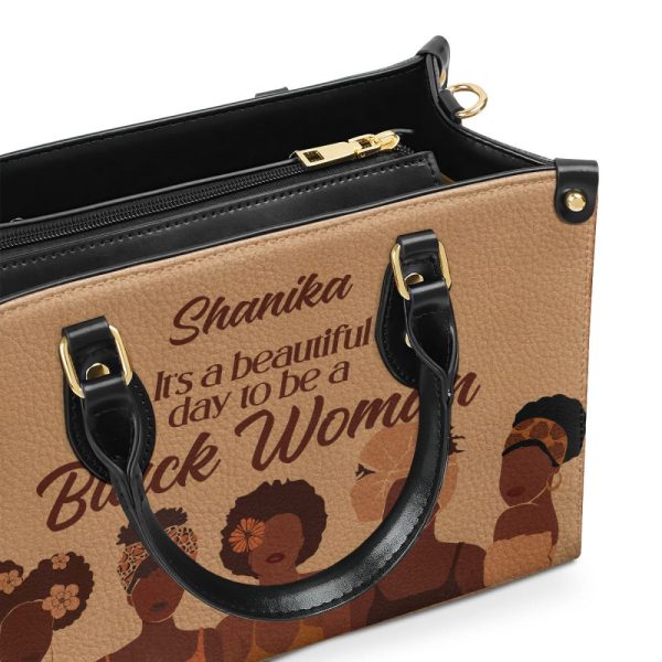 It Is A Beautiful Day To Be A Black Woman - Personalized Leather Handbag Stb95
