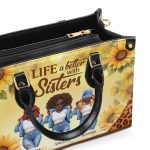 Life Is Better With Sistas - Personalized Leather Handbag