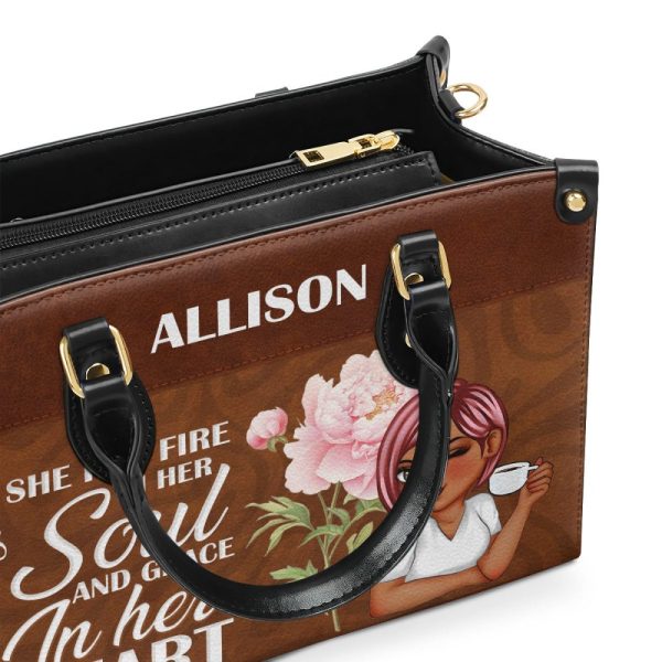 She Has Fire In Her Soul And Grace In Her Heart - Personalized Leather Handbag Sblhbln1386M