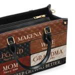 Grandma Just Keep Getting Better - Personalized Leather Handbag Sblhblm1905M