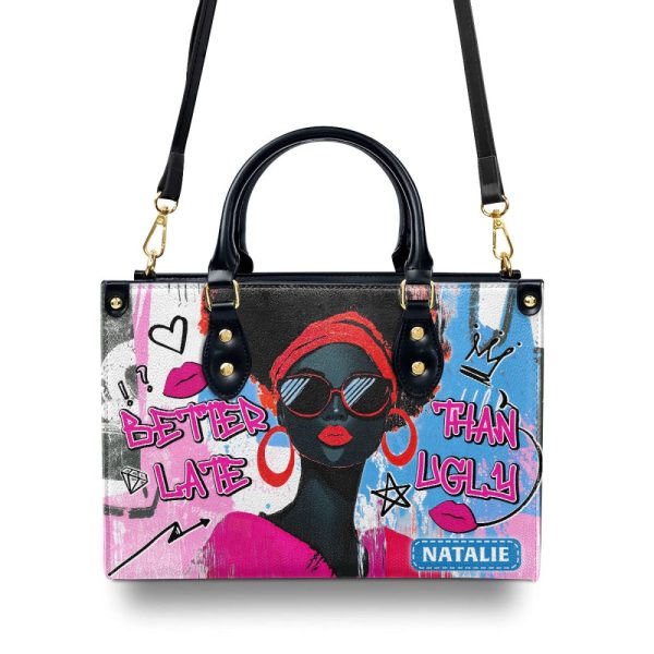 Better Late Than Ugly - Personalized Leather Handbag Sblhbln2395L