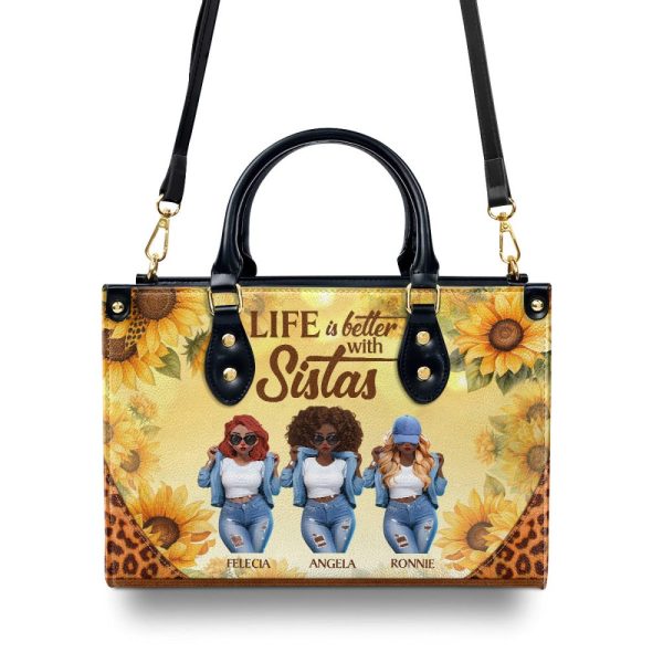 Life Is Better With Sistas - Personalized Leather Handbag