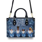 Plus Size, Thick Thighs & Manifesting Dope Vibes - Personalized Leather Handbag Sblhbln840L