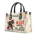 A Lot Going On At The Moment - Personalized Leather Handbag Stb194