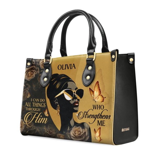 I Can Do All Things Through Him - Personalized Leather Handbag