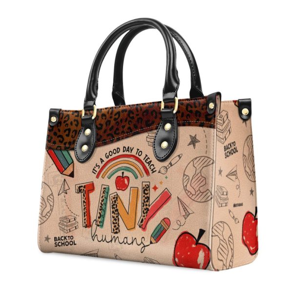 It'S A Good Day To Teach Tiny Humans - Teacher Back To School - Personalized Leather Handbag Sblhbpa01L