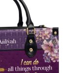 I Can Do All Things Through Him - Personalized Leather Handbag