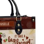 It Takes A Big Heart To Shape Little Minds - Personalized Leather Handbag Sblhbpa02P