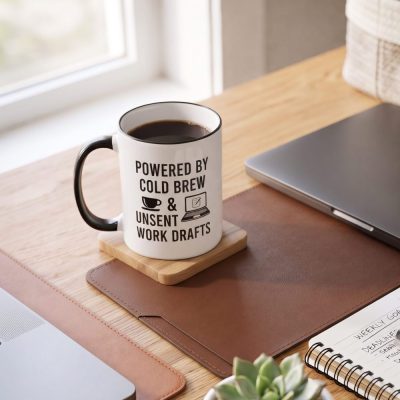 Powered By Cold Brew & Unsent Drafts Mug - Funny Sarcastic Corporate Office Humor Ceramic Coffee Cup