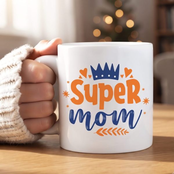 Super Mom Mug, Inspirational Coffee Cup for Moms, Best Mom Gift, Mothers Day Present, Cute and Funny Mug for Supermoms