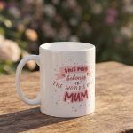 Best Mum Mug, mother gift, gift for her, mummy grandma gift for mom, pink mothers day present, wife for sister, birthday gift, gift, mg044