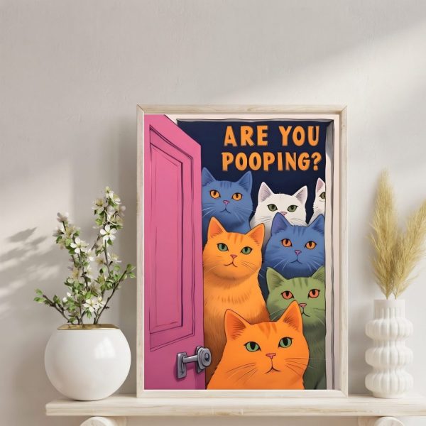 Printable Wall Art,Are You Pooping, Funny Cat Poster, Bathroom Canvas Art
