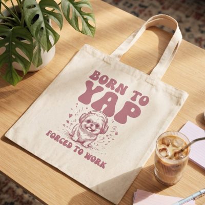 Born To Yap Forced To Work Funny Tote Bag, Retro Meme Tote, Weird Crazy Design, Cute Quirky Gift, Tote Bag, Funny Gift Idea, Gifts For Her