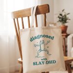 Slay-Dhd Funny Tote Bag, Retro Meme Tote, Weird Crazy Design, Cute Quirky Gift, Tote Bag, Perfect For Friends, Funny Gift Idea