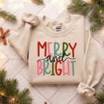 Merry And Bright Sweatshirt, Christmas Sweatshirt, Family Christmas Sweatshirt, Christmas Sweatshirts For Women, Merry Christmas Sweatshirt