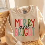 Merry And Bright Sweatshirt, Christmas Sweatshirt, Family Christmas Sweatshirt, Christmas Sweatshirts For Women, Merry Christmas Sweatshirt