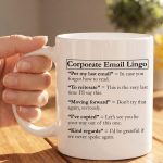 Work Corporate Email Lingo Coffee Mug, Coworker Gift, Boss Mug