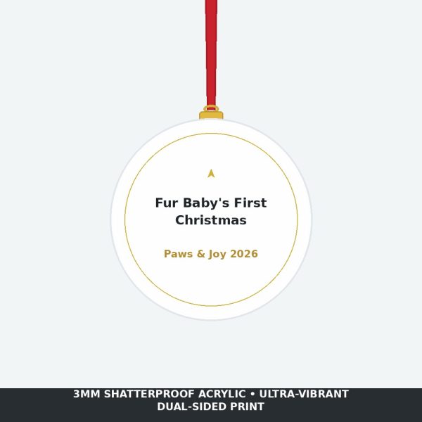 Fur Baby First Christmas 2026 Acrylic Ornament - Dog Paw Print Pet Lover Tree Decor