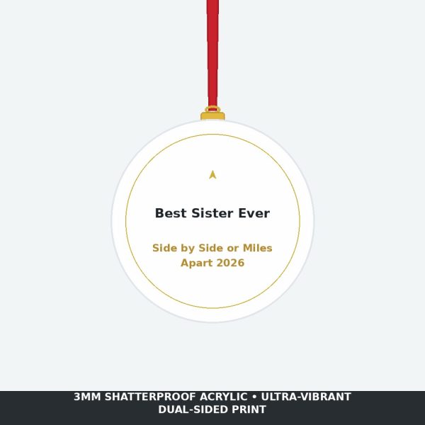 Best Sister Ever 2026 Holiday Keepsake Acrylic Ornament - Heartfelt Sister Christmas Gift