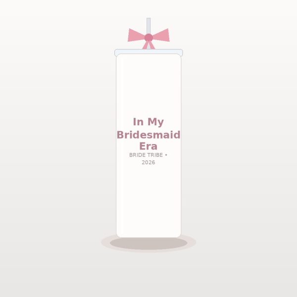 In My Bridesmaid Era Ribbon Tumbler with Straw - Trendy Retro Bridal Party Drinkware