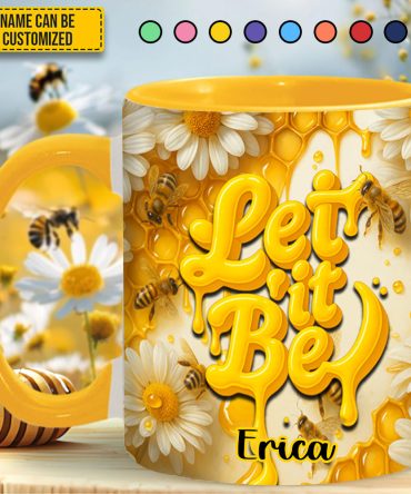 Let It Be - Personalized Bee Accent Mug