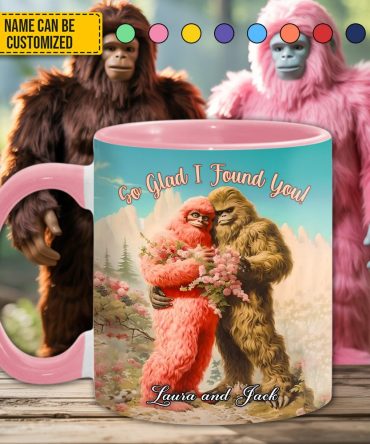 So Glad I Found You - Bigfoot Lovers Anniversary Personalized Bigfoot Accent Mug!