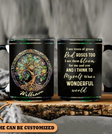 Tree Of Life And I Think To Myself What A Wonderful World Personalized Accent Mug
