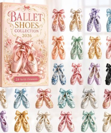 Ballet Shoes Collection Advent 2026 — 24-Day Acrylic Charm Countdown, Pointe & Slipper Designs For Dance Lovers